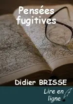 Pensées fugitives