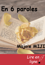 En 6 paroles