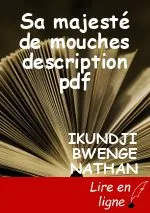 Sa majesté de mouches description pdf