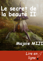 Le secret de la beauté II