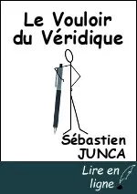 Le Vouloir du Véridique