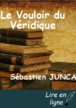 Le Vouloir du Véridique