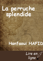 La perruche splendide