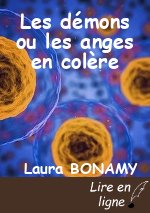 Les démons ou les anges en colère