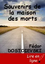 Souvenirs de la maison des morts