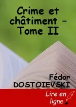 Crime et châtiment – Tome II