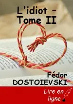 L'idiot – Tome II