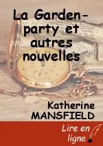 La Garden-party et autres nouvelles