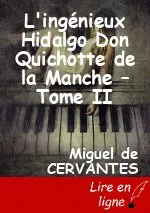L'ingénieux Hidalgo Don Quichotte de la Manche – Tome II