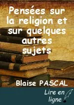 Pensées sur la religion et sur quelques autres sujets