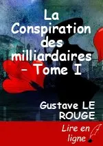 La Conspiration des milliardaires – Tome I