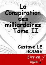 La Conspiration des milliardaires – Tome II