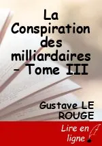 La Conspiration des milliardaires – Tome III