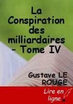 La Conspiration des milliardaires – Tome IV