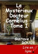 Le Mystérieux Docteur Cornélius – Tome I