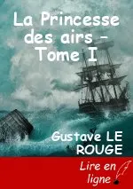 La Princesse des airs – Tome I