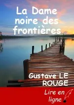 La Dame noire des frontières