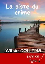 La piste du crime