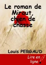 Le roman de Miraut, chien de chasse