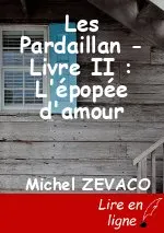 Les Pardaillan - Livre II : L'épopée d'amour