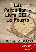Les Pardaillan - Livre III : La Fausta