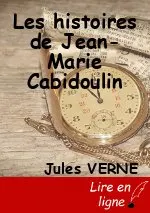 Les histoires de Jean-Marie Cabidoulin