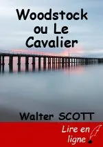 Woodstock ou Le Cavalier