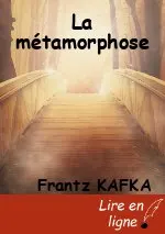 La métamorphose