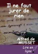 Il ne faut jurer de rien