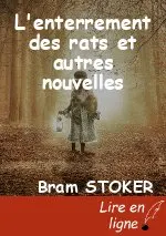 L'enterrement des rats et autres nouvelles
