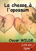 La chasse à l'opossum