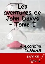 Les aventures de John Davys – Tome I