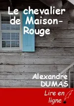 Le chevalier de Maison-Rouge