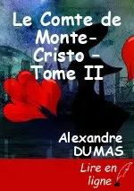 Le Comte de Monte-Cristo – Tome II