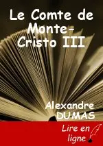 Le Comte de Monte-Cristo III