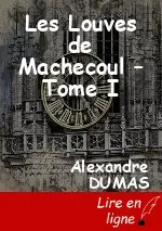 Les Louves de Machecoul – Tome I