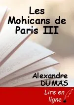 Les Mohicans de Paris III