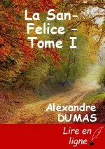 La San-Felice – Tome I