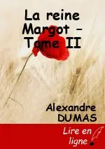 La reine Margot – Tome II