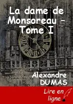La dame de Monsoreau – Tome I