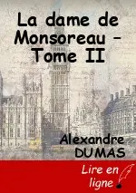 La dame de Monsoreau – Tome II