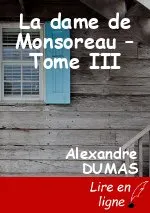 La dame de Monsoreau – Tome III