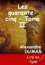 Les quarante-cinq – Tome II