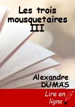 Les trois mousquetaires III