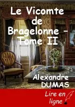 Le Vicomte de Bragelonne – Tome II