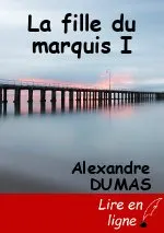 La fille du marquis I