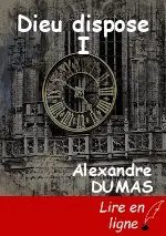 Dieu dispose I