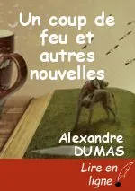 Un coup de feu et autres nouvelles