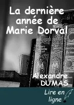 La dernière année de Marie Dorval