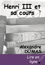 Henri III et sa cours